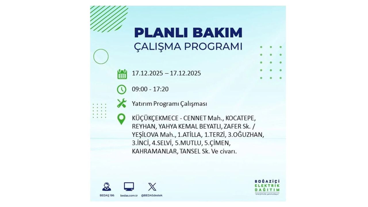 İstanbul'da birçok noktada elektrik kesintisi olacak! İstanbul'da elektrikler ne zaman gelecek? 17 Aralık 2025 İstanbul elektrik kesintisi sorgulama 135