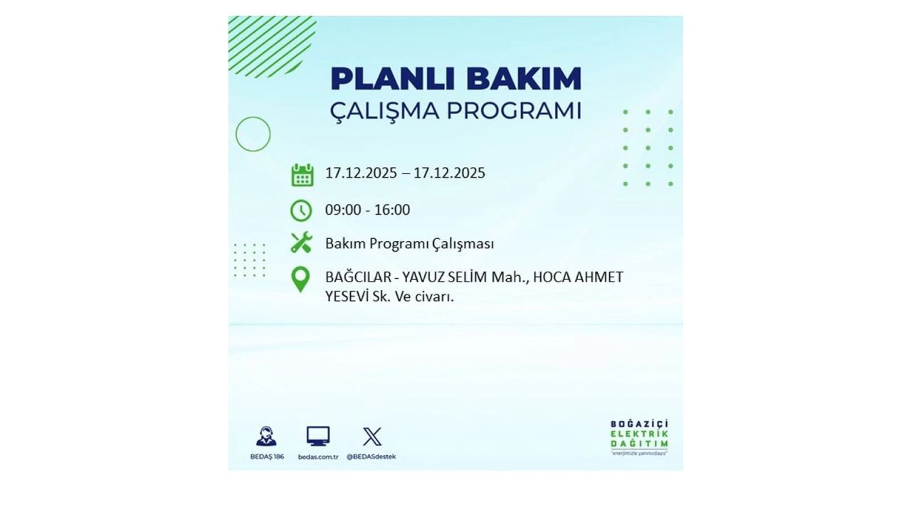 İstanbul'da birçok noktada elektrik kesintisi olacak! İstanbul'da elektrikler ne zaman gelecek? 17 Aralık 2025 İstanbul elektrik kesintisi sorgulama 11