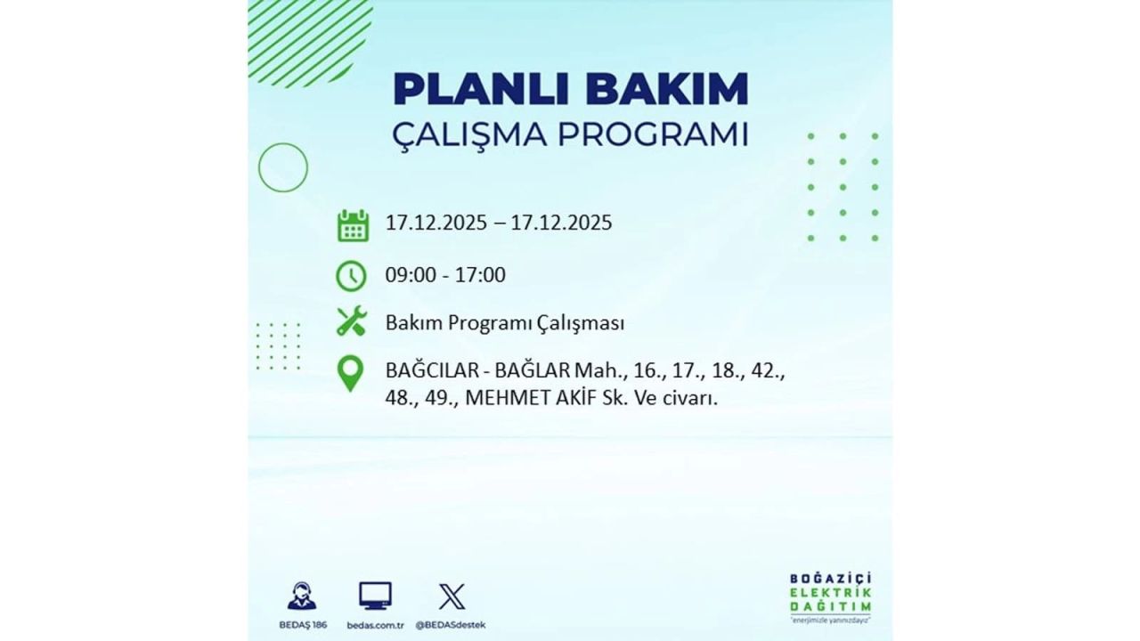 İstanbul'da birçok noktada elektrik kesintisi olacak! İstanbul'da elektrikler ne zaman gelecek? 17 Aralık 2025 İstanbul elektrik kesintisi sorgulama 12