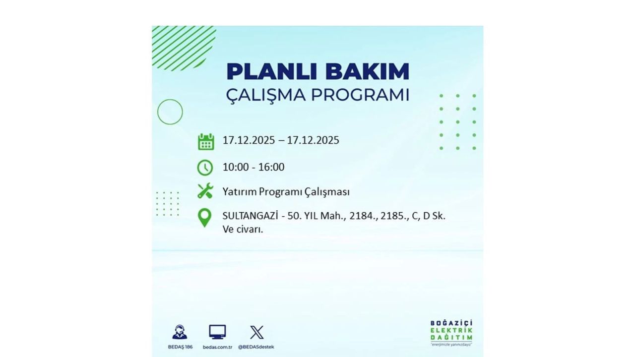 İstanbul'da birçok noktada elektrik kesintisi olacak! İstanbul'da elektrikler ne zaman gelecek? 17 Aralık 2025 İstanbul elektrik kesintisi sorgulama 152