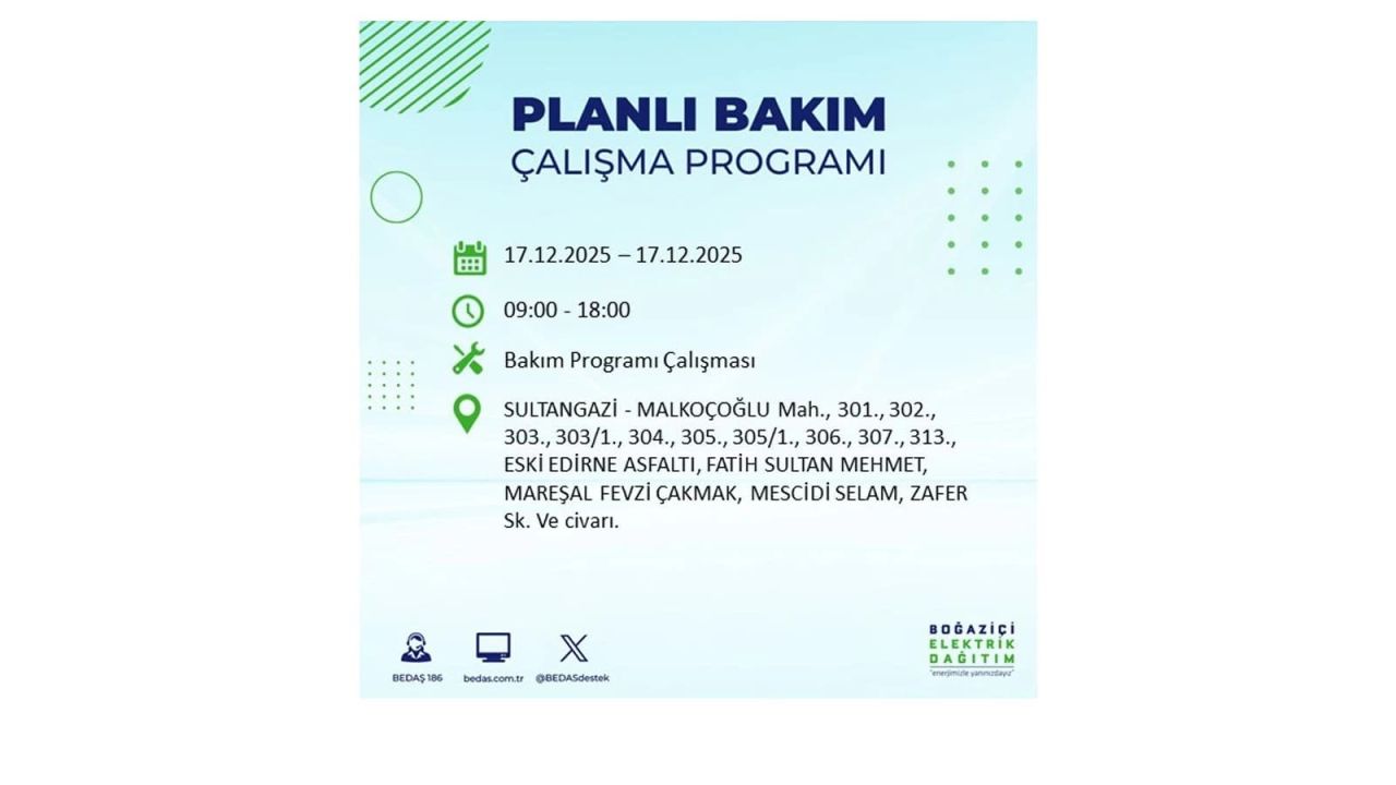 İstanbul'da birçok noktada elektrik kesintisi olacak! İstanbul'da elektrikler ne zaman gelecek? 17 Aralık 2025 İstanbul elektrik kesintisi sorgulama 153