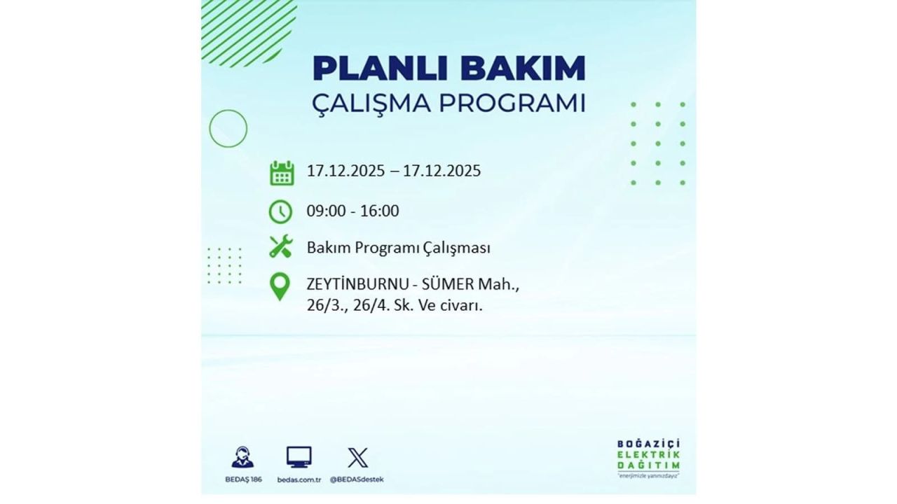 İstanbul'da birçok noktada elektrik kesintisi olacak! İstanbul'da elektrikler ne zaman gelecek? 17 Aralık 2025 İstanbul elektrik kesintisi sorgulama 157