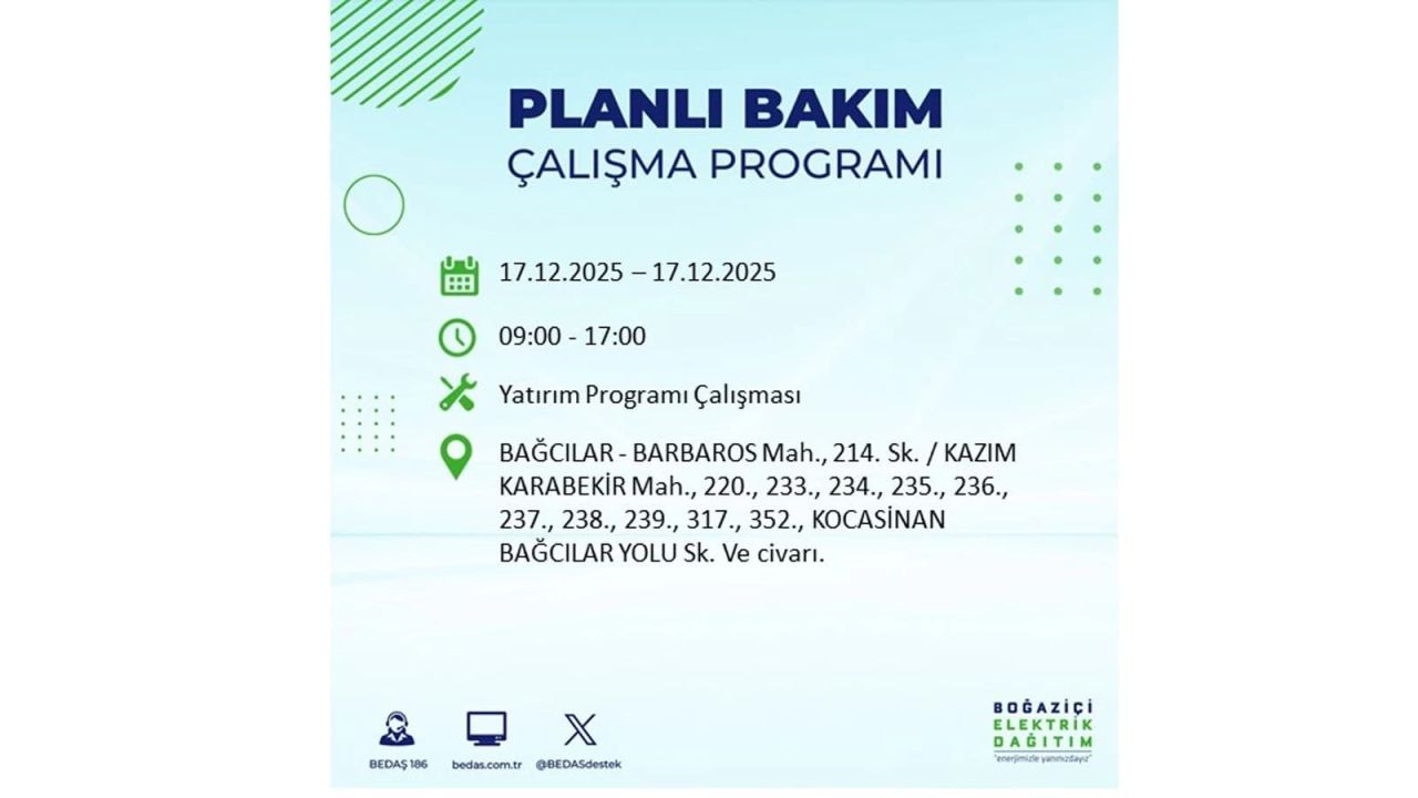 İstanbul'da birçok noktada elektrik kesintisi olacak! İstanbul'da elektrikler ne zaman gelecek? 17 Aralık 2025 İstanbul elektrik kesintisi sorgulama 14
