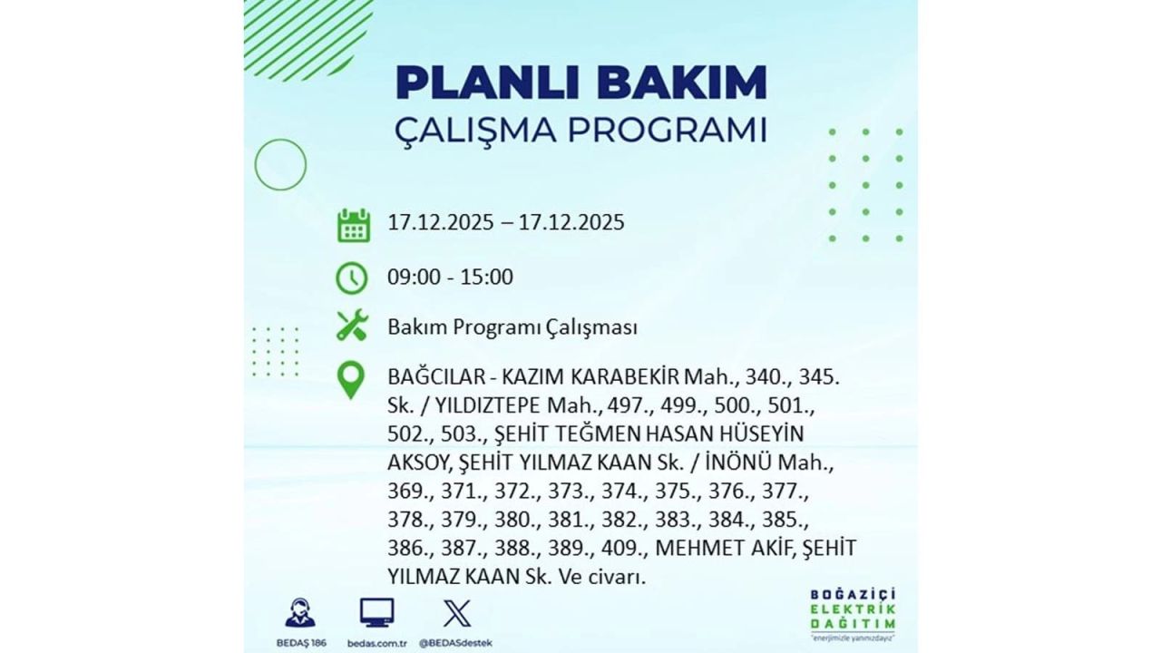 İstanbul'da birçok noktada elektrik kesintisi olacak! İstanbul'da elektrikler ne zaman gelecek? 17 Aralık 2025 İstanbul elektrik kesintisi sorgulama 15