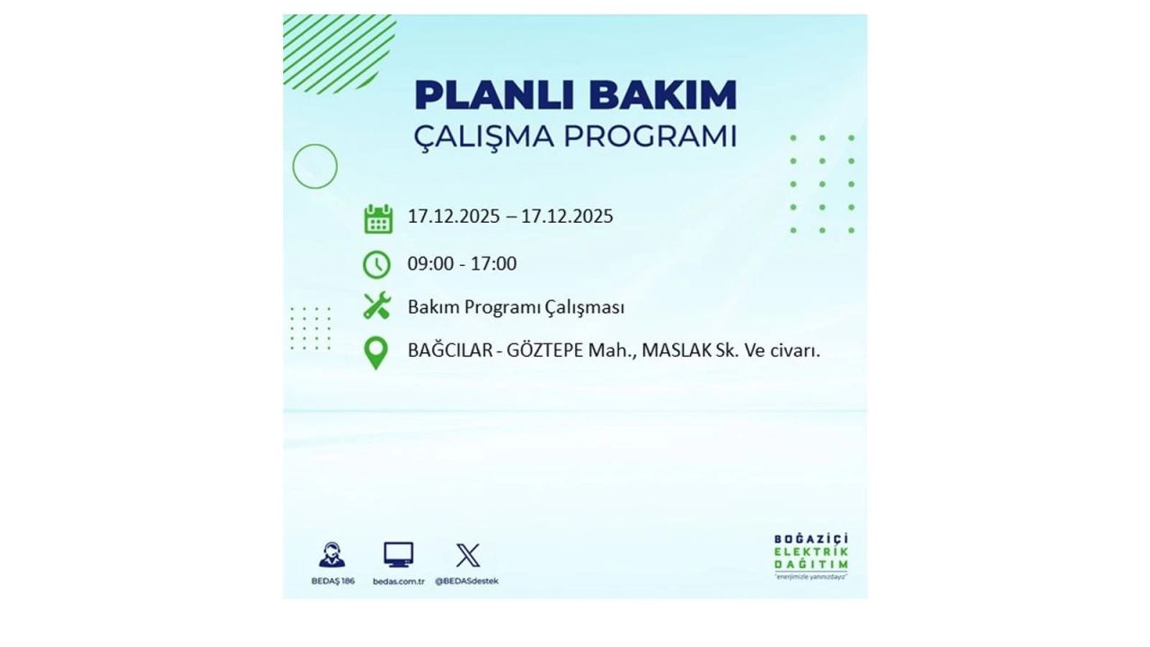 İstanbul'da birçok noktada elektrik kesintisi olacak! İstanbul'da elektrikler ne zaman gelecek? 17 Aralık 2025 İstanbul elektrik kesintisi sorgulama 19