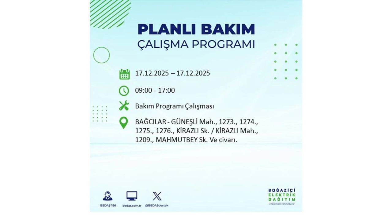 İstanbul'da birçok noktada elektrik kesintisi olacak! İstanbul'da elektrikler ne zaman gelecek? 17 Aralık 2025 İstanbul elektrik kesintisi sorgulama 26