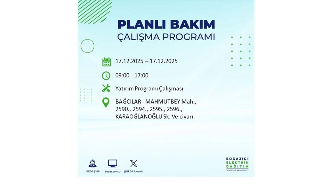 İstanbul'da birçok noktada elektrik kesintisi olacak! İstanbul'da elektrikler ne zaman gelecek? 17 Aralık 2025 İstanbul elektrik kesintisi sorgulama 27