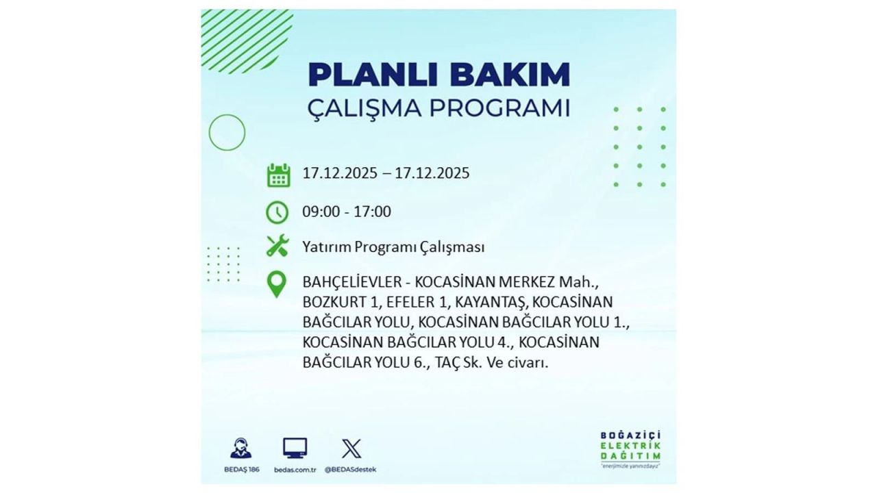 İstanbul'da birçok noktada elektrik kesintisi olacak! İstanbul'da elektrikler ne zaman gelecek? 17 Aralık 2025 İstanbul elektrik kesintisi sorgulama 30