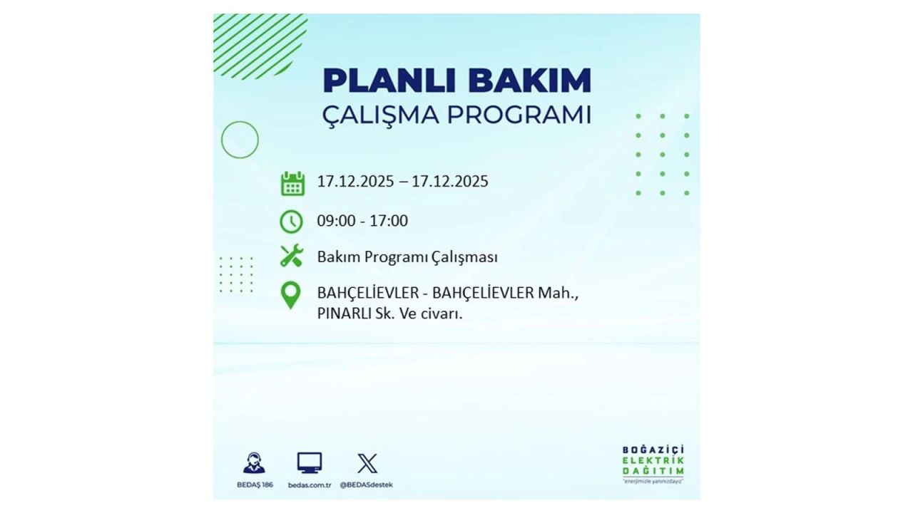 İstanbul'da birçok noktada elektrik kesintisi olacak! İstanbul'da elektrikler ne zaman gelecek? 17 Aralık 2025 İstanbul elektrik kesintisi sorgulama 35