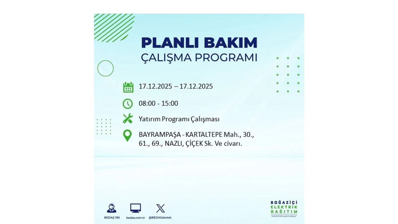 İstanbul'da birçok noktada elektrik kesintisi olacak! İstanbul'da elektrikler ne zaman gelecek? 17 Aralık 2025 İstanbul elektrik kesintisi sorgulama 56