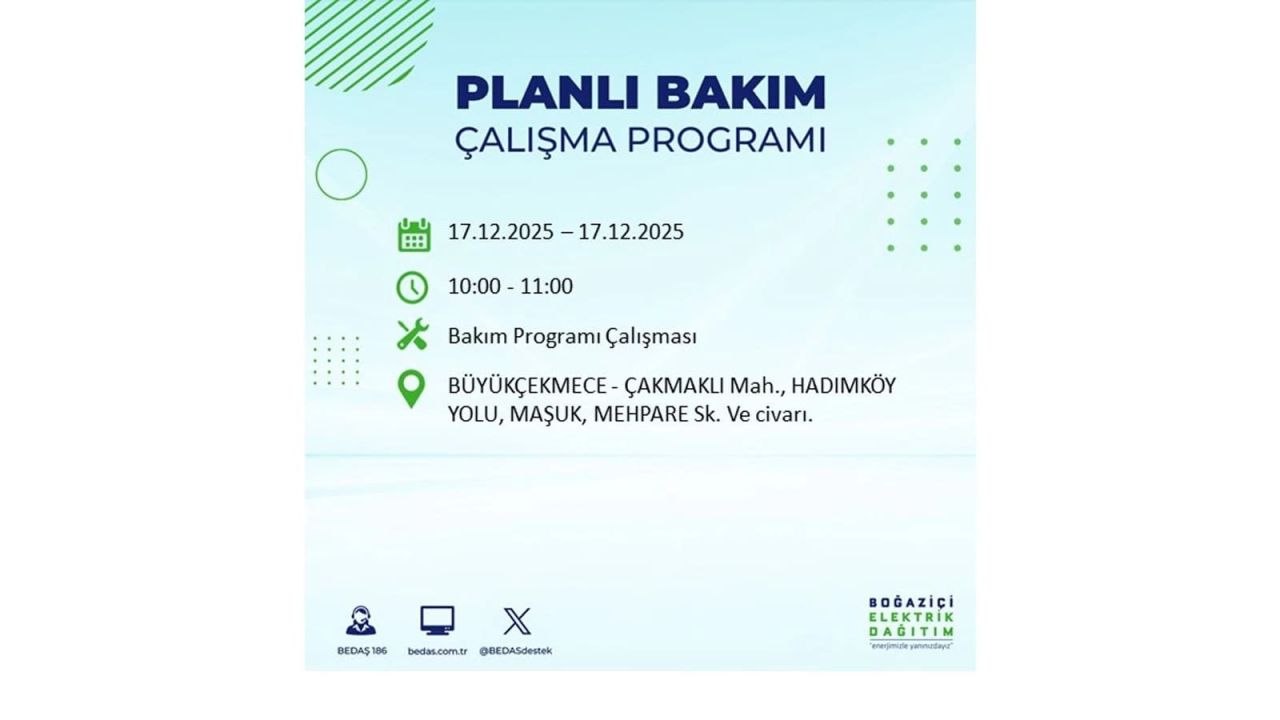 İstanbul'da birçok noktada elektrik kesintisi olacak! İstanbul'da elektrikler ne zaman gelecek? 17 Aralık 2025 İstanbul elektrik kesintisi sorgulama 73