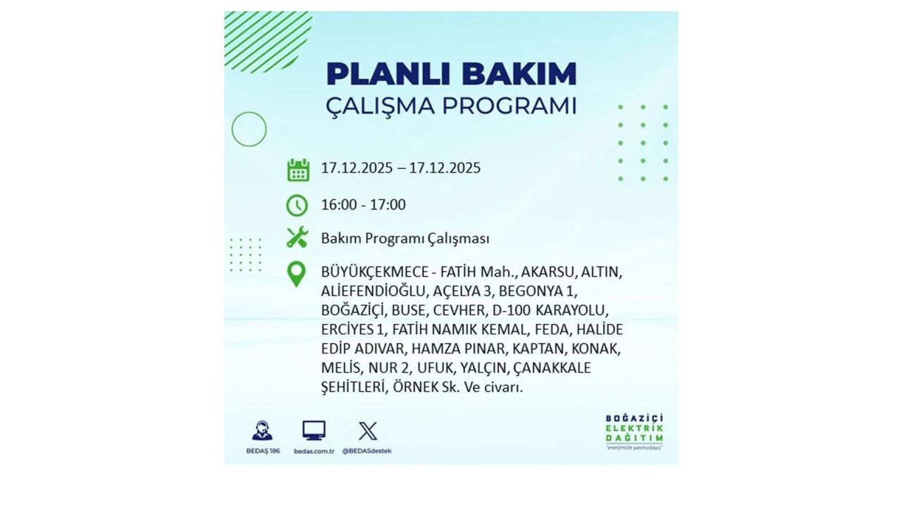 İstanbul'da birçok noktada elektrik kesintisi olacak! İstanbul'da elektrikler ne zaman gelecek? 17 Aralık 2025 İstanbul elektrik kesintisi sorgulama 77