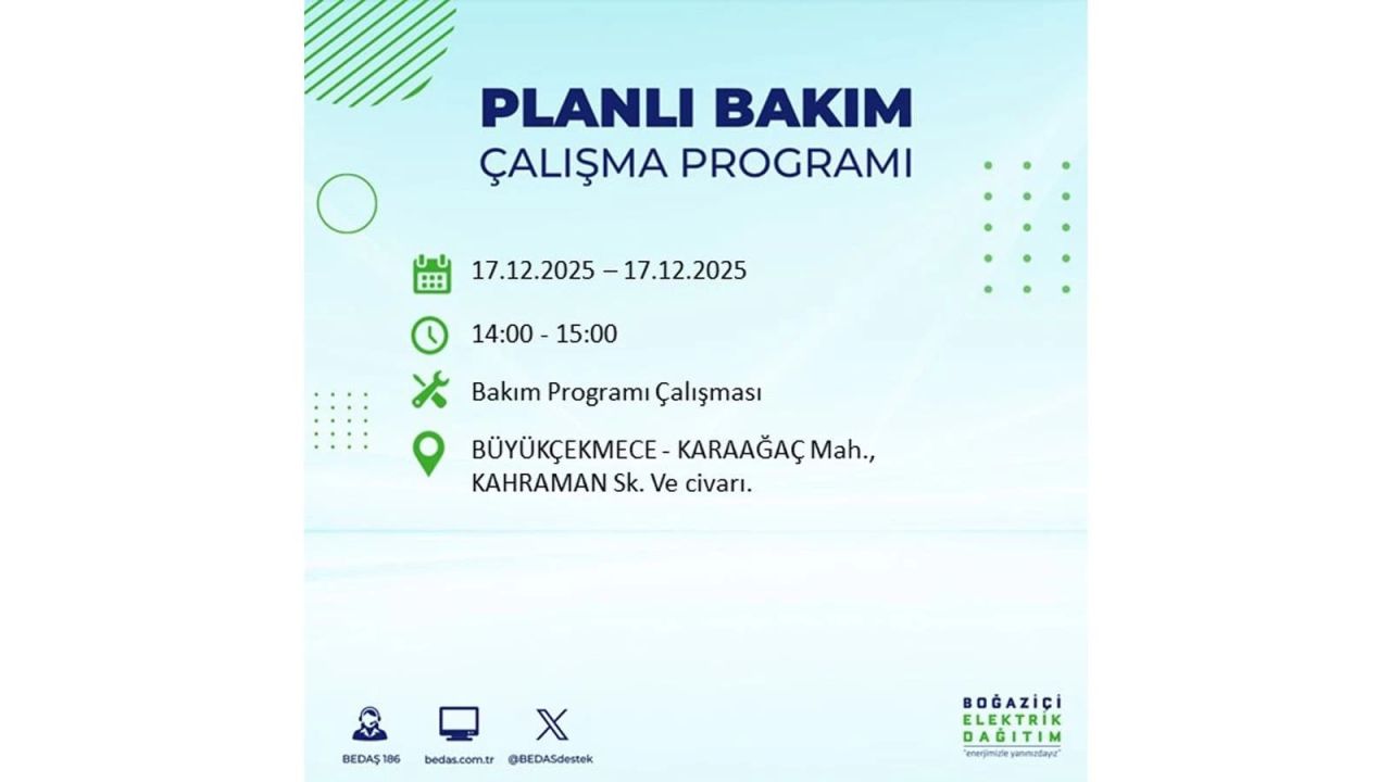 İstanbul'da birçok noktada elektrik kesintisi olacak! İstanbul'da elektrikler ne zaman gelecek? 17 Aralık 2025 İstanbul elektrik kesintisi sorgulama 81
