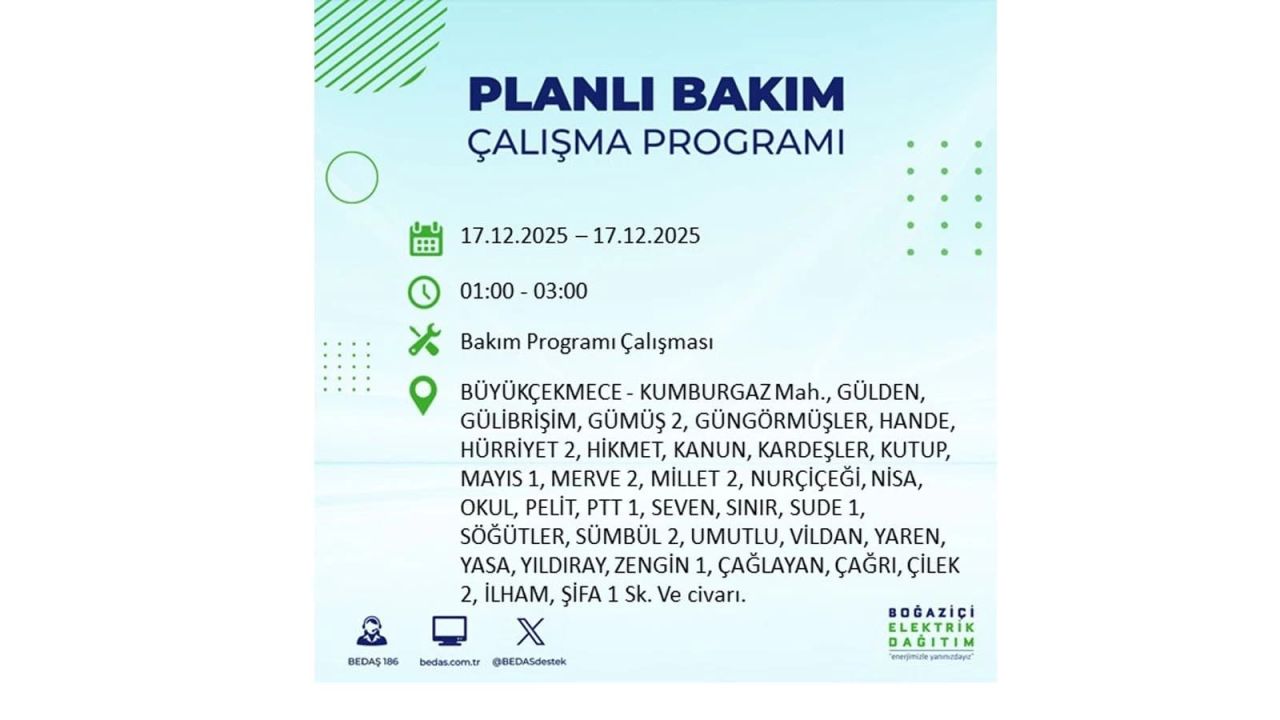 İstanbul'da birçok noktada elektrik kesintisi olacak! İstanbul'da elektrikler ne zaman gelecek? 17 Aralık 2025 İstanbul elektrik kesintisi sorgulama 83