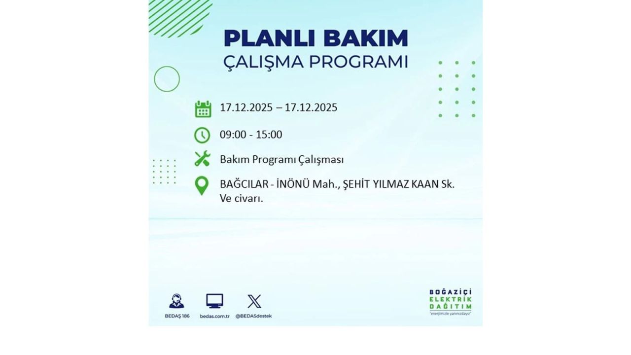 İstanbul'da birçok noktada elektrik kesintisi olacak! İstanbul'da elektrikler ne zaman gelecek? 17 Aralık 2025 İstanbul elektrik kesintisi sorgulama 6
