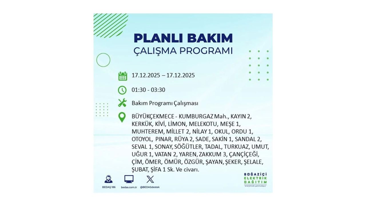 İstanbul'da birçok noktada elektrik kesintisi olacak! İstanbul'da elektrikler ne zaman gelecek? 17 Aralık 2025 İstanbul elektrik kesintisi sorgulama 87