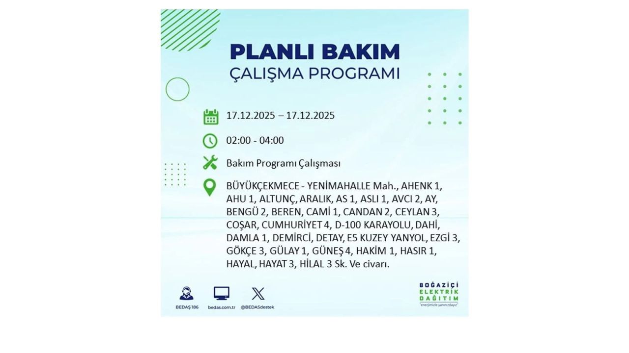 İstanbul'da birçok noktada elektrik kesintisi olacak! İstanbul'da elektrikler ne zaman gelecek? 17 Aralık 2025 İstanbul elektrik kesintisi sorgulama 91