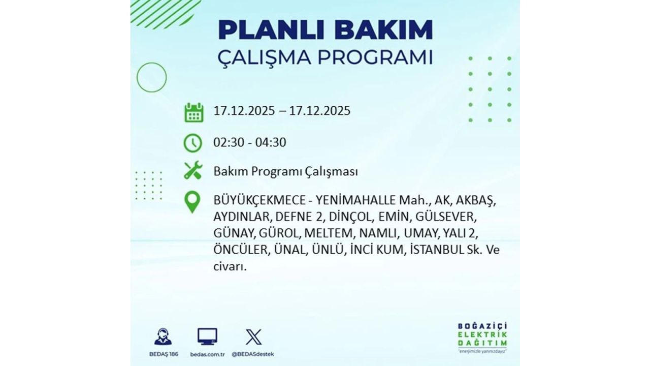 İstanbul'da birçok noktada elektrik kesintisi olacak! İstanbul'da elektrikler ne zaman gelecek? 17 Aralık 2025 İstanbul elektrik kesintisi sorgulama 93