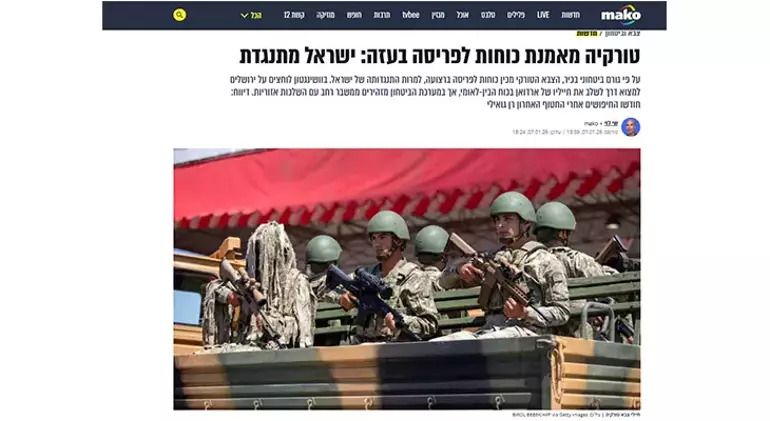 İsrail basını panikledi! Türk Askeri Gazze’ye mi giriyor? Tel Aviv’de savaş senaryoları 3