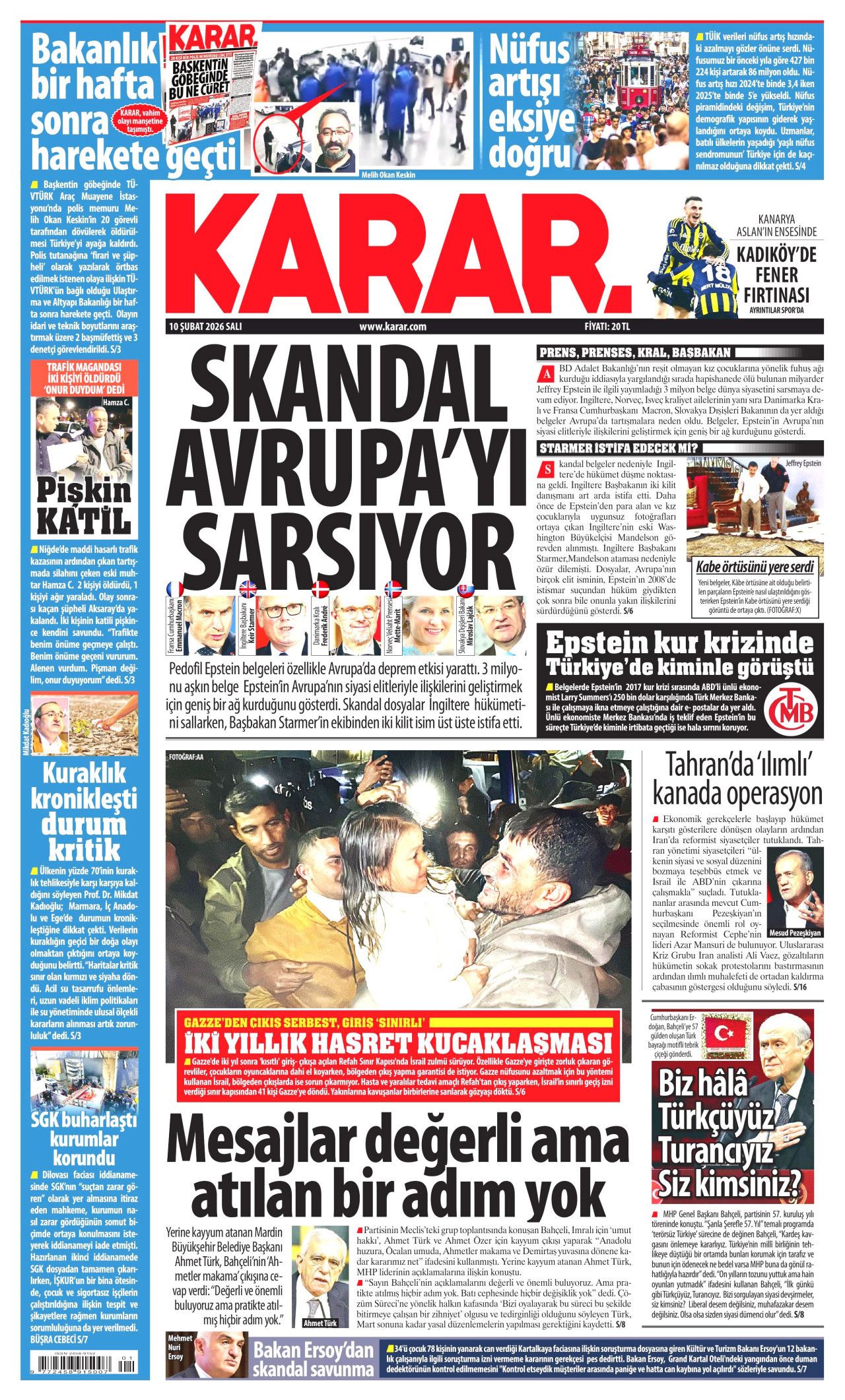 Dünyanın geleceği çarşambadan belli olacak! İşte 10 Şubat Salı gazete manşetleri... 12