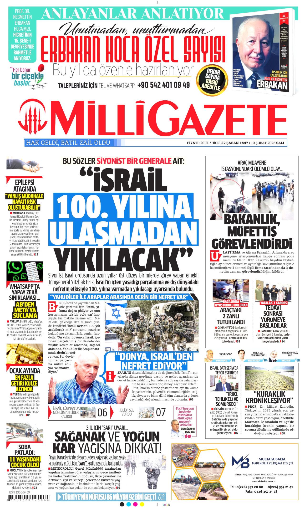 Dünyanın geleceği çarşambadan belli olacak! İşte 10 Şubat Salı gazete manşetleri... 13