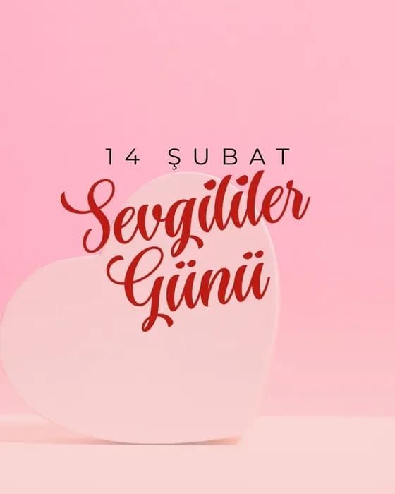 EN GÜZEL 14 ŞUBAT SEVGİLİLER GÜNÜ MESAJLARI 2026! 14 Şubat Sevgililer Günü özel kutlama mesajları 12