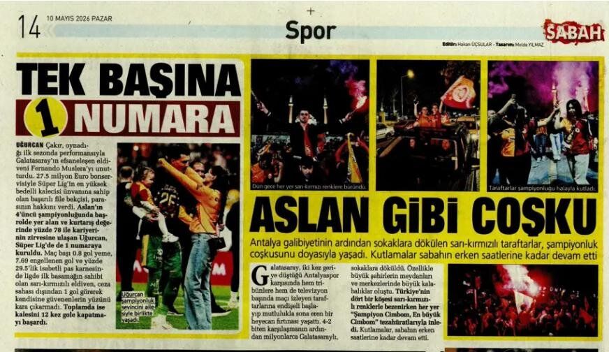 "Dört dörtlük şampiyon!" İşte Galatasaray'ın 26. şampiyonluğu sonrası atılan gazete manşetleri 9