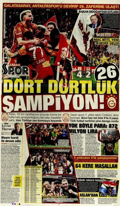 "Dört dörtlük şampiyon!" İşte Galatasaray'ın 26. şampiyonluğu sonrası atılan gazete manşetleri 2