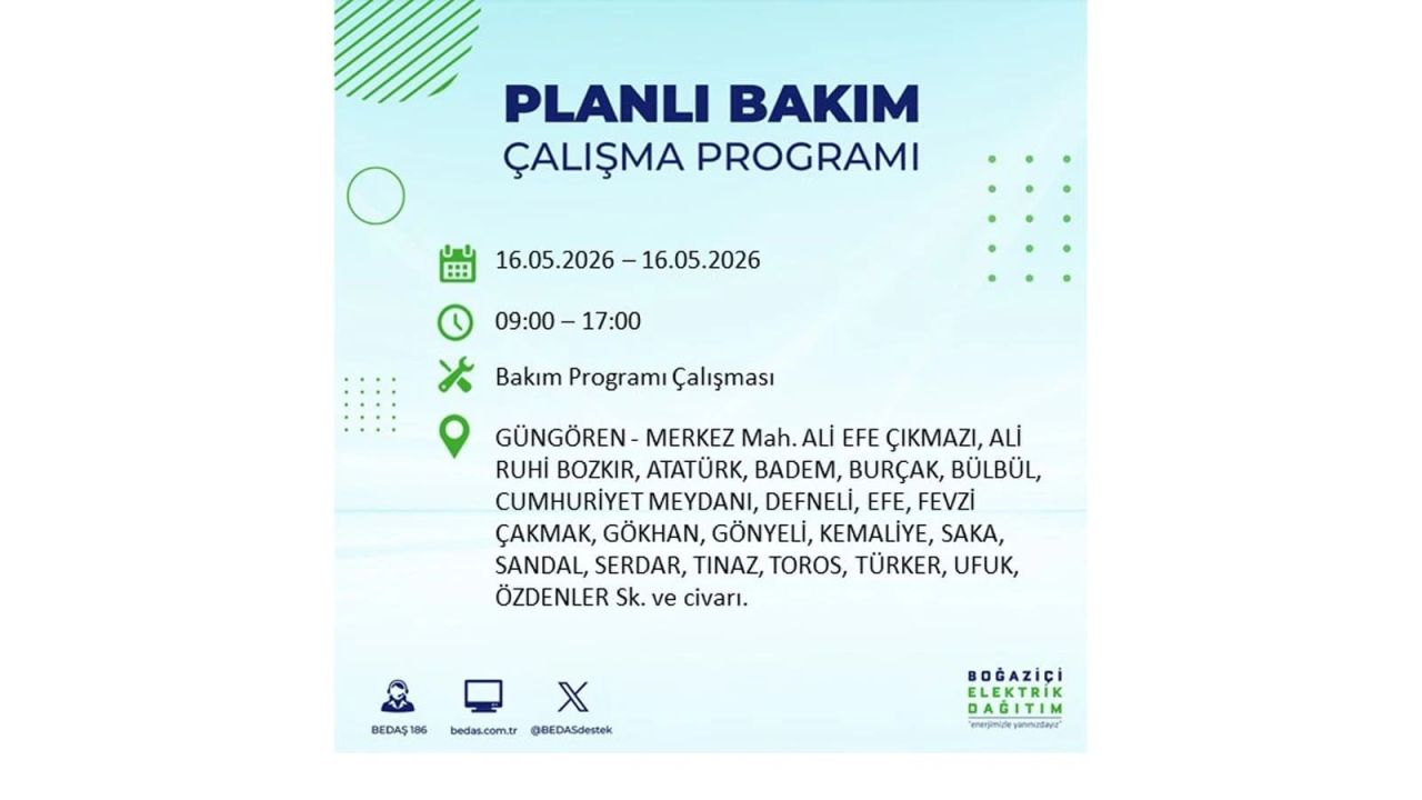 İstanbul’da planlı elektrik kesintisi: Saat saat kesinti programı (16 Mayıs 2026 İstanbul'da elektrikler ne zaman gelecek?) 11