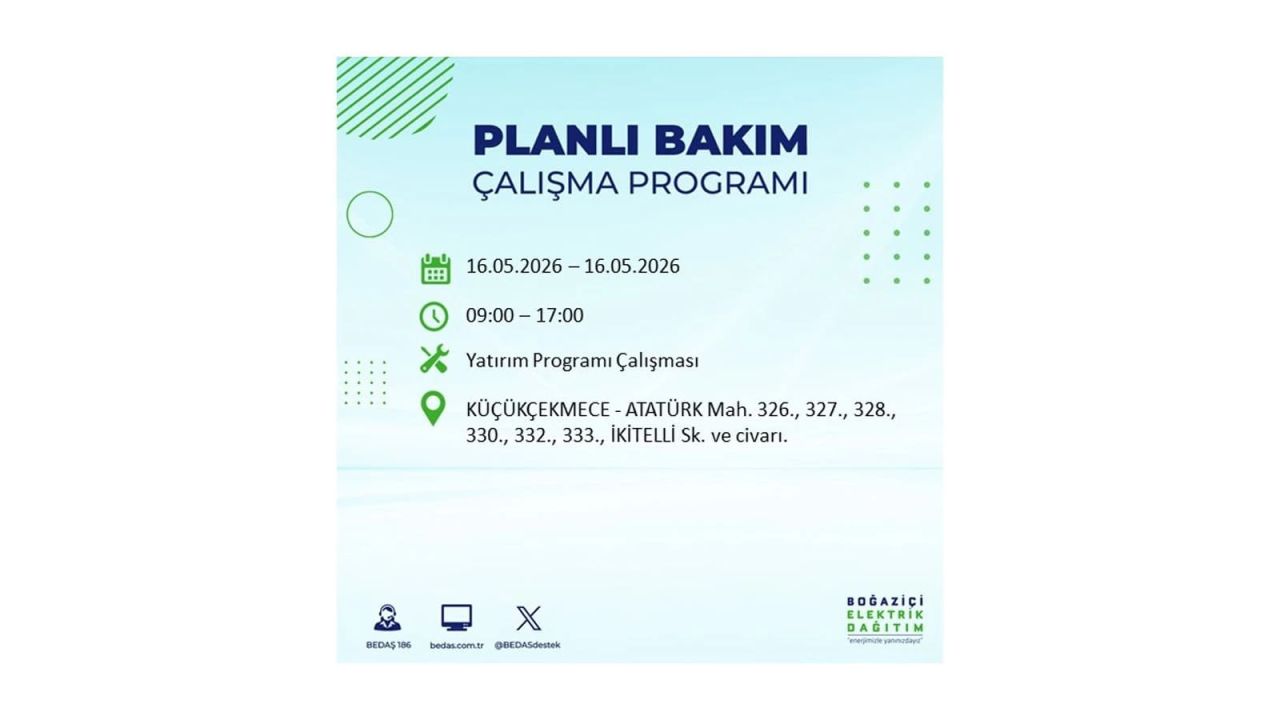 İstanbul’da planlı elektrik kesintisi: Saat saat kesinti programı (16 Mayıs 2026 İstanbul'da elektrikler ne zaman gelecek?) 13