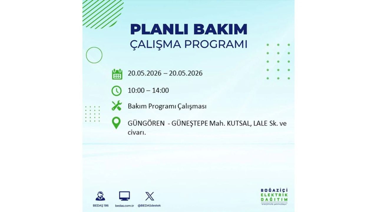 İstanbul’da yaşayanlar dikkat! 20 Mayıs Çarşamba günü elektrik kesintisi uygulanacak 36