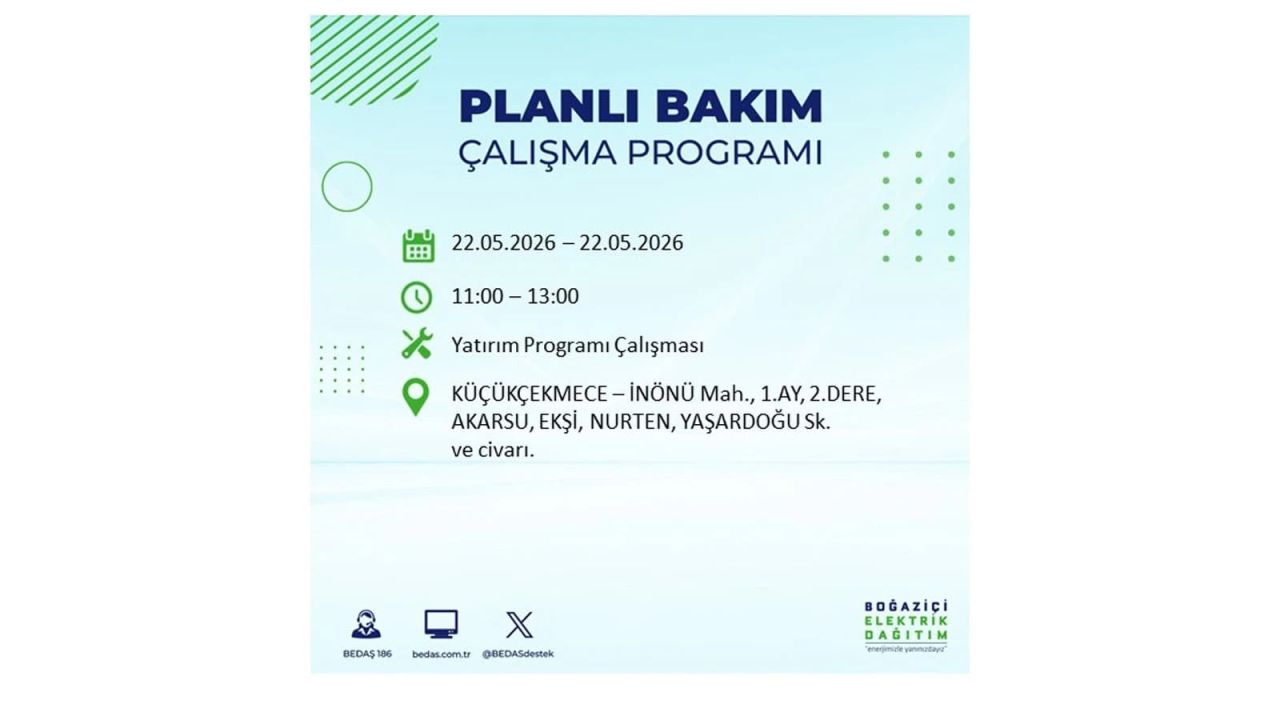 İstanbul'da 22 Mayıs Cuma günü elektrik kesintileri olacak! İşte elektrik kesintisi yaşanacak ilçeler 25