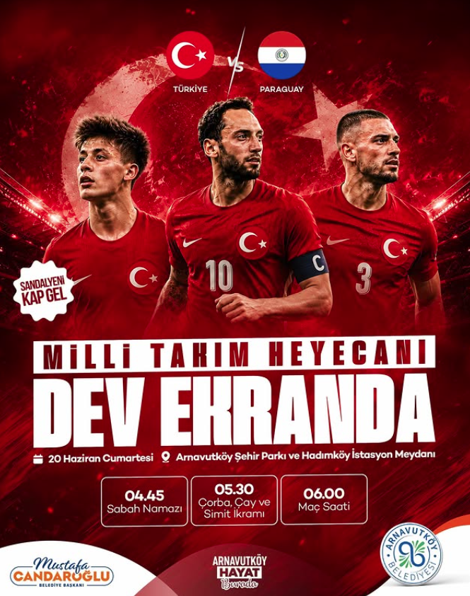 Belediyeler, Türkiye-Paraguay maçı için nerelere dev ekran kuracak? İşte adresler 4