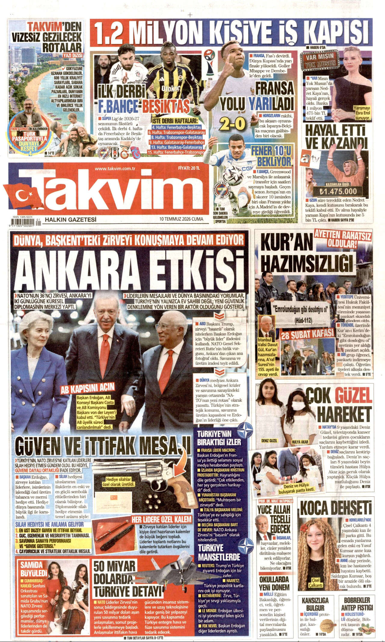 Dünya Başkent'teki zirveyi konuşmaya devam ediyor! Ankara etkisi... 1