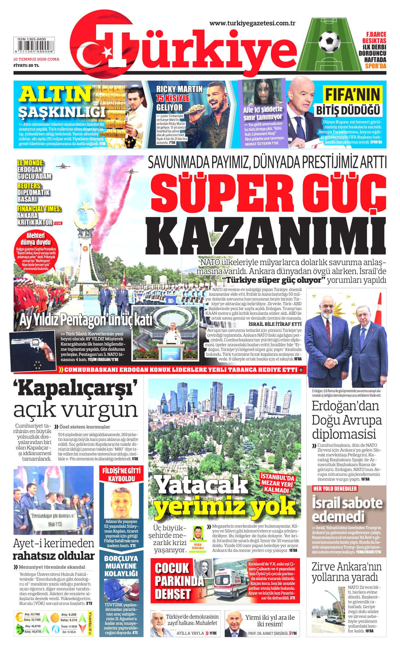 Dünya Başkent'teki zirveyi konuşmaya devam ediyor! Ankara etkisi... 10