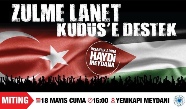 Binlerce kişi Yenikapı'da, zulme ''dur'' diyecek!