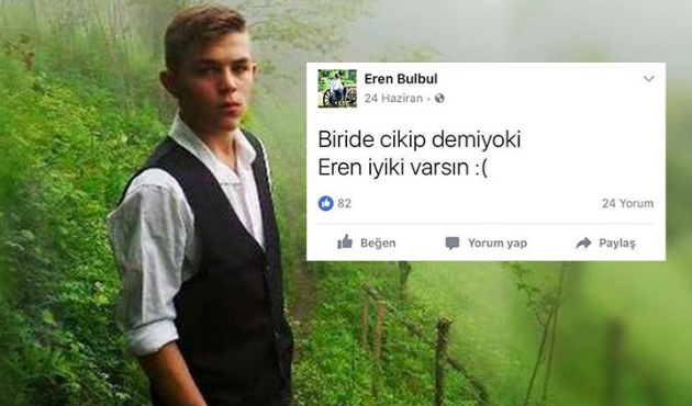 Şehit Eren Bülbül o mesajı 24 Haziran'da atmıştı
