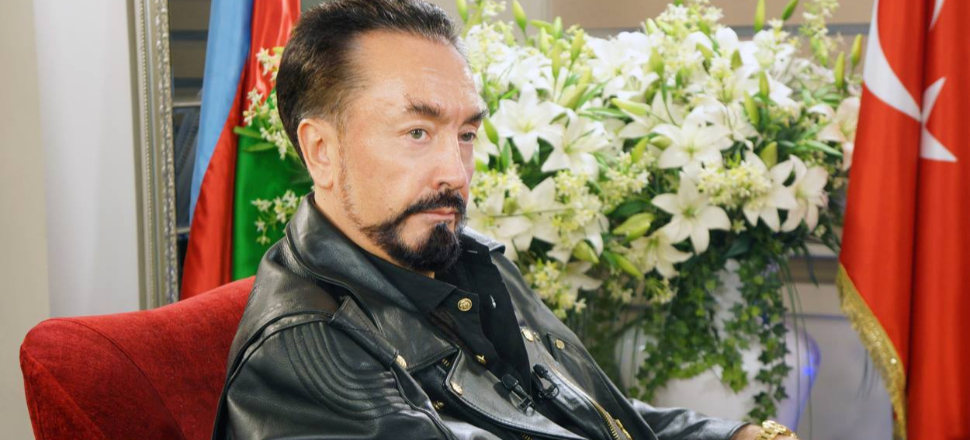Adnan Oktar'dan FETÖ ve DEAŞ'a övgü dolu sözler!