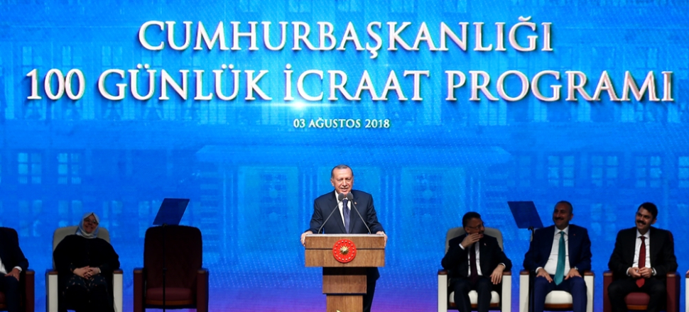 Cumhurbaşkanı Erdoğan 100 günlük eylem planını açıkladı