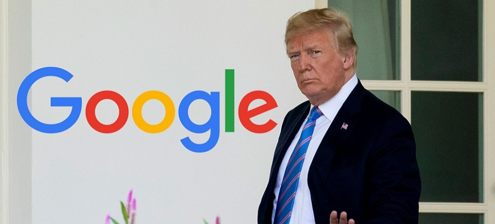Trump bu kez Google'yi hedef aldı...