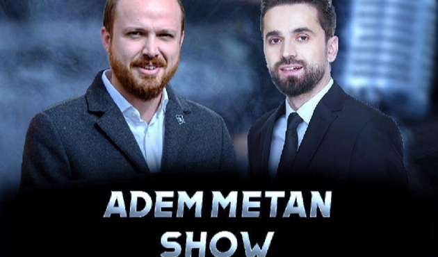 Bilal Erdoğan, Adem Metan Show'a konuk oluyor!