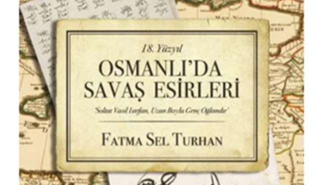 Osmanlı’da Savaş Esirleri adlı kitap raflarda