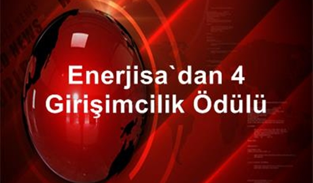 Enerjisa'dan 4 girişimcilik ödülü
