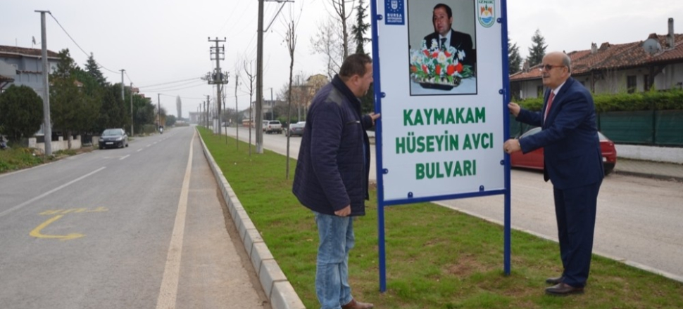 Bursa'da merhum kaymakamın adı bulvarda yaşayacak
