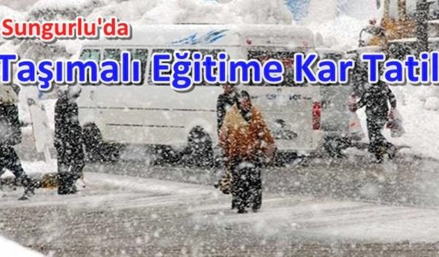 Çorum Sungurlu’da taşımalı öğrencilere tatil