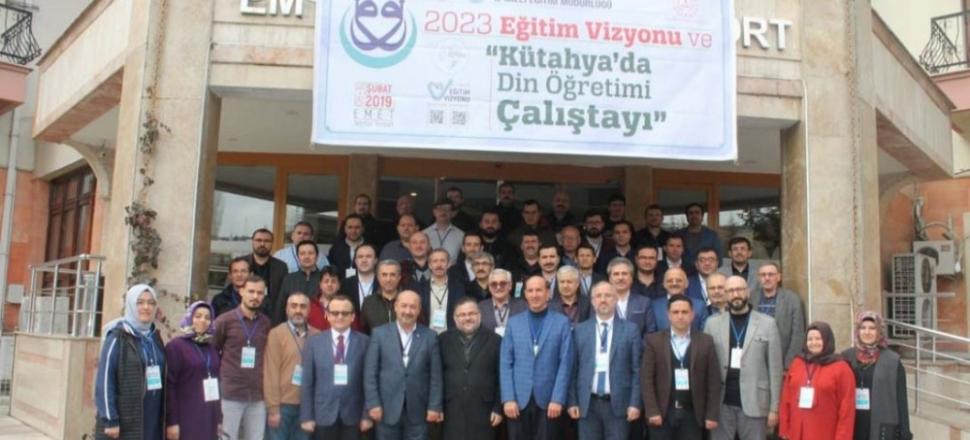 Kütahya'da ’Din öğretimi Çalıştay’ı Emet’te düzenlendi