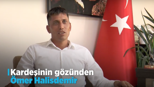 Kardeşinin gözünden Ömer Halisdemir