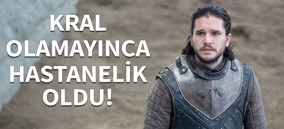 Kral olamayan Jon Snow hastanelik oldu!