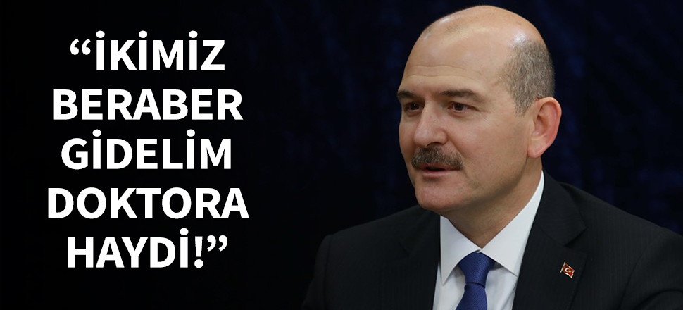 "İkimiz beraber gidelim doktora haydi!"