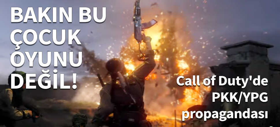 Call of Duty'de PKK/YPG propagandası